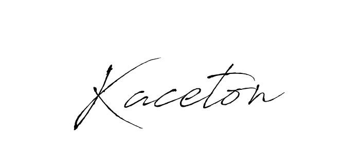 Make a short Kaceton signature style. Manage your documents anywhere anytime using Antro_Vectra. Create and add eSignatures, submit forms, share and send files easily. Kaceton signature style 6 images and pictures png