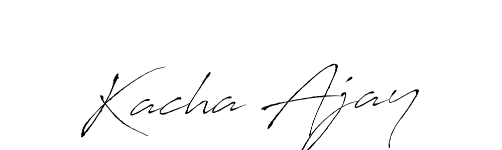 Kacha Ajay stylish signature style. Best Handwritten Sign (Antro_Vectra) for my name. Handwritten Signature Collection Ideas for my name Kacha Ajay. Kacha Ajay signature style 6 images and pictures png