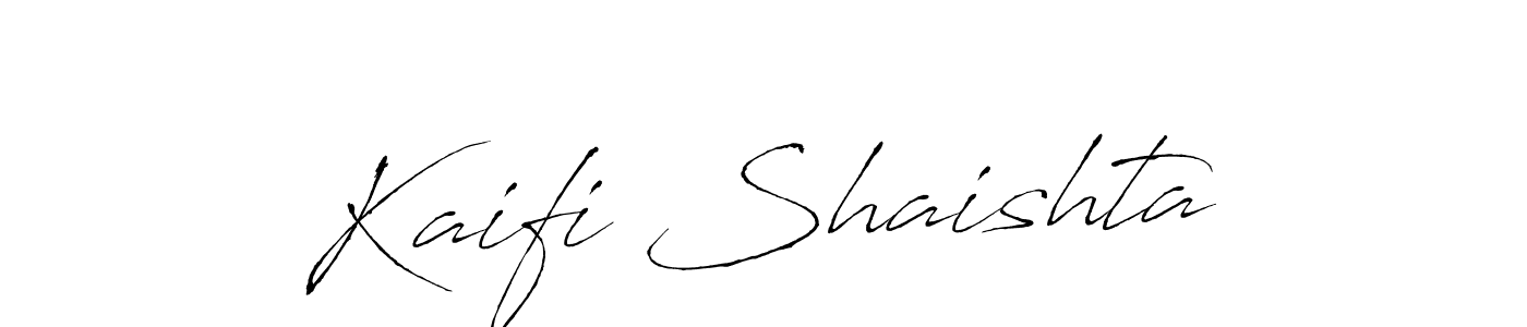 How to make Kaifi Shaishta name signature. Use Antro_Vectra style for creating short signs online. This is the latest handwritten sign. Kaifi Shaishta signature style 6 images and pictures png