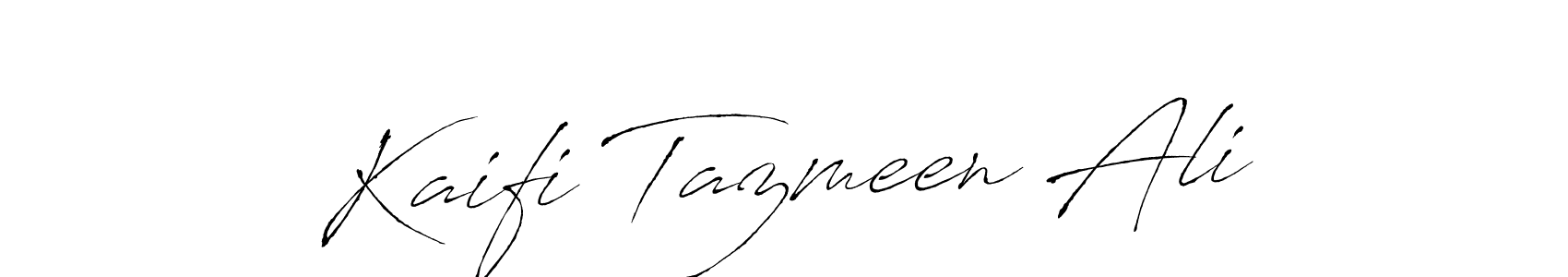 Make a beautiful signature design for name Kaifi Tazmeen Ali. With this signature (Antro_Vectra) style, you can create a handwritten signature for free. Kaifi Tazmeen Ali signature style 6 images and pictures png