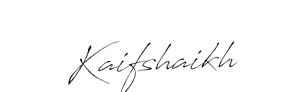 Use a signature maker to create a handwritten signature online. With this signature software, you can design (Antro_Vectra) your own signature for name Kaifshaikh. Kaifshaikh signature style 6 images and pictures png