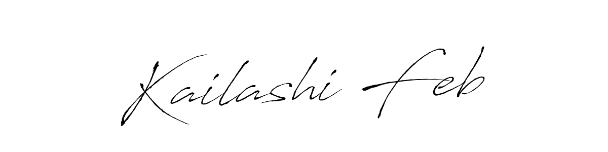 Kailashi Feb stylish signature style. Best Handwritten Sign (Antro_Vectra) for my name. Handwritten Signature Collection Ideas for my name Kailashi Feb. Kailashi Feb signature style 6 images and pictures png