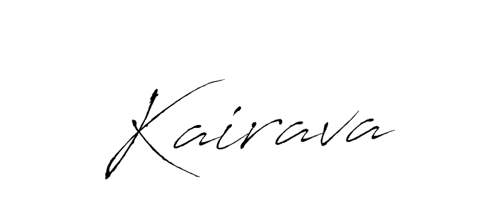 Design your own signature with our free online signature maker. With this signature software, you can create a handwritten (Antro_Vectra) signature for name Kairava. Kairava signature style 6 images and pictures png