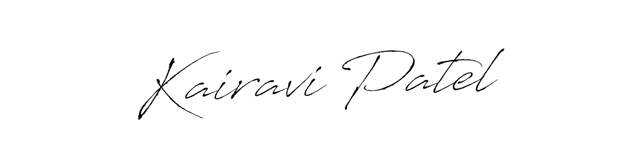 You should practise on your own different ways (Antro_Vectra) to write your name (Kairavi Patel) in signature. don't let someone else do it for you. Kairavi Patel signature style 6 images and pictures png