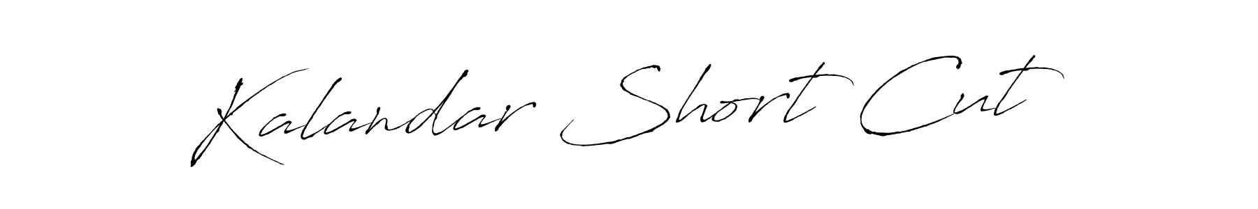 Design your own signature with our free online signature maker. With this signature software, you can create a handwritten (Antro_Vectra) signature for name Kalandar Short Cut. Kalandar Short Cut signature style 6 images and pictures png