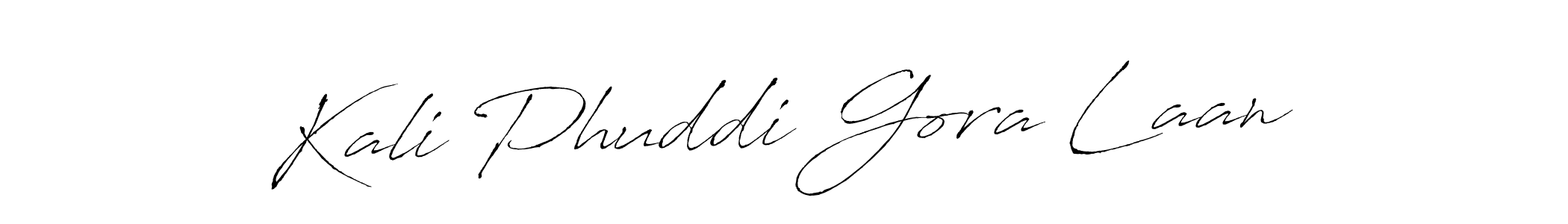 Create a beautiful signature design for name Kali Phuddi Gora Laan. With this signature (Antro_Vectra) fonts, you can make a handwritten signature for free. Kali Phuddi Gora Laan signature style 6 images and pictures png