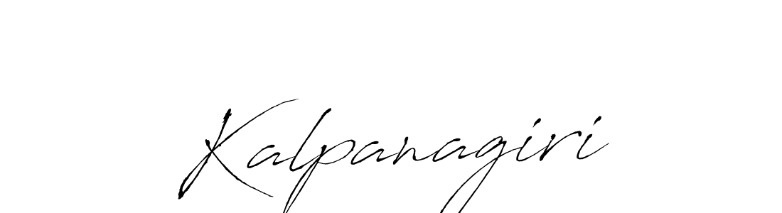 Make a beautiful signature design for name Kalpanagiri. With this signature (Antro_Vectra) style, you can create a handwritten signature for free. Kalpanagiri signature style 6 images and pictures png