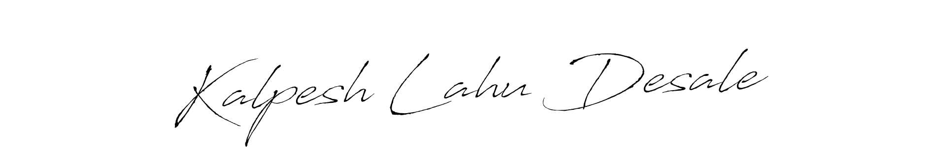 You should practise on your own different ways (Antro_Vectra) to write your name (Kalpesh Lahu Desale) in signature. don't let someone else do it for you. Kalpesh Lahu Desale signature style 6 images and pictures png