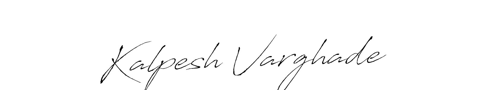 Create a beautiful signature design for name Kalpesh Varghade. With this signature (Antro_Vectra) fonts, you can make a handwritten signature for free. Kalpesh Varghade signature style 6 images and pictures png