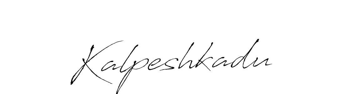 Also we have Kalpeshkadu name is the best signature style. Create professional handwritten signature collection using Antro_Vectra autograph style. Kalpeshkadu signature style 6 images and pictures png