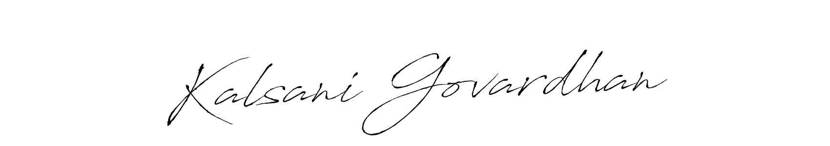 It looks lik you need a new signature style for name Kalsani Govardhan. Design unique handwritten (Antro_Vectra) signature with our free signature maker in just a few clicks. Kalsani Govardhan signature style 6 images and pictures png
