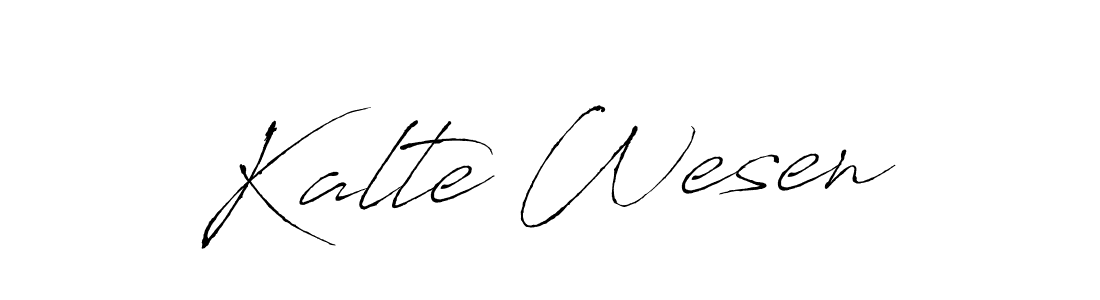 It looks lik you need a new signature style for name Kalte Wesen. Design unique handwritten (Antro_Vectra) signature with our free signature maker in just a few clicks. Kalte Wesen signature style 6 images and pictures png