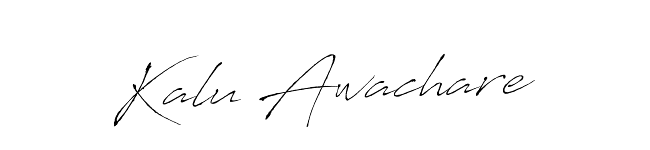 Kalu Awachare stylish signature style. Best Handwritten Sign (Antro_Vectra) for my name. Handwritten Signature Collection Ideas for my name Kalu Awachare. Kalu Awachare signature style 6 images and pictures png