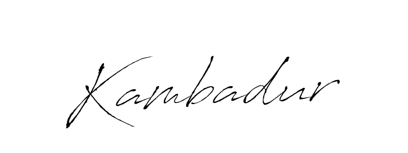Also we have Kambadur name is the best signature style. Create professional handwritten signature collection using Antro_Vectra autograph style. Kambadur signature style 6 images and pictures png