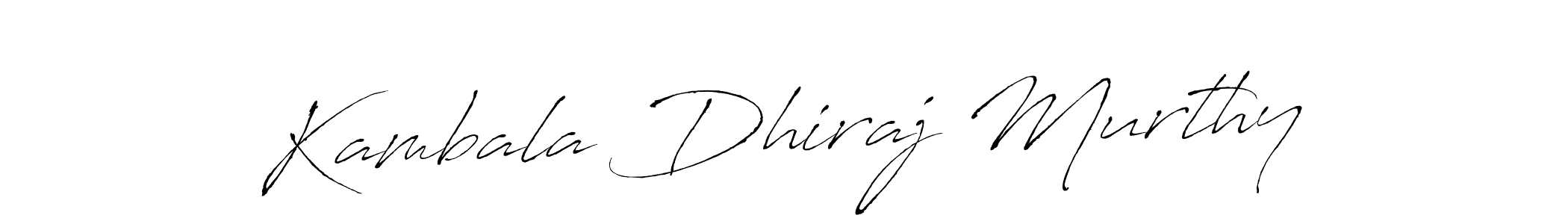 Design your own signature with our free online signature maker. With this signature software, you can create a handwritten (Antro_Vectra) signature for name Kambala Dhiraj Murthy. Kambala Dhiraj Murthy signature style 6 images and pictures png