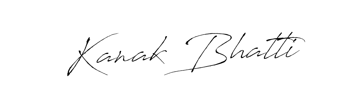 Also we have Kanak Bhatti name is the best signature style. Create professional handwritten signature collection using Antro_Vectra autograph style. Kanak Bhatti signature style 6 images and pictures png