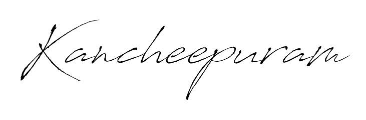 Generate high-definition signature styles for Kancheepuram. The Antro_Vectra typeface ensures crisp legibility and sophisticated design. Kancheepuram signature style 6 images and pictures png