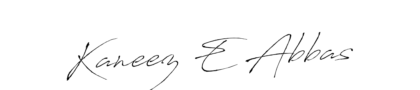 Create a beautiful signature design for name Kaneez E Abbas. With this signature (Antro_Vectra) fonts, you can make a handwritten signature for free. Kaneez E Abbas signature style 6 images and pictures png