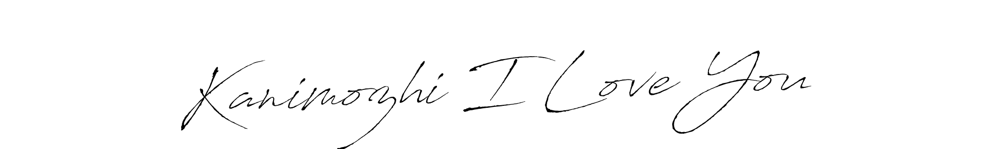 Once you've used our free online signature maker to create your best signature Antro_Vectra style, it's time to enjoy all of the benefits that Kanimozhi I Love You name signing documents. Kanimozhi I Love You signature style 6 images and pictures png