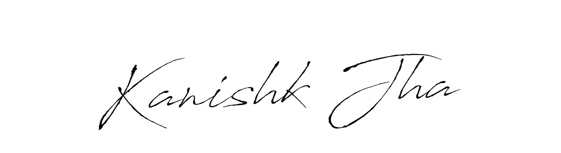 Design your own signature with our free online signature maker. With this signature software, you can create a handwritten (Antro_Vectra) signature for name Kanishk Jha. Kanishk Jha signature style 6 images and pictures png