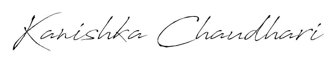 Create a beautiful signature design for name Kanishka Chaudhari. With this signature (Antro_Vectra) fonts, you can make a handwritten signature for free. Kanishka Chaudhari signature style 6 images and pictures png