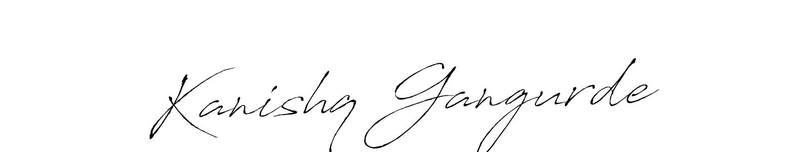 How to make Kanishq Gangurde name signature. Use Antro_Vectra style for creating short signs online. This is the latest handwritten sign. Kanishq Gangurde signature style 6 images and pictures png