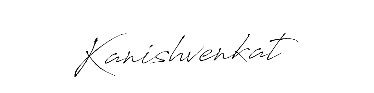 How to make Kanishvenkat signature? Antro_Vectra is a professional autograph style. Create handwritten signature for Kanishvenkat name. Kanishvenkat signature style 6 images and pictures png