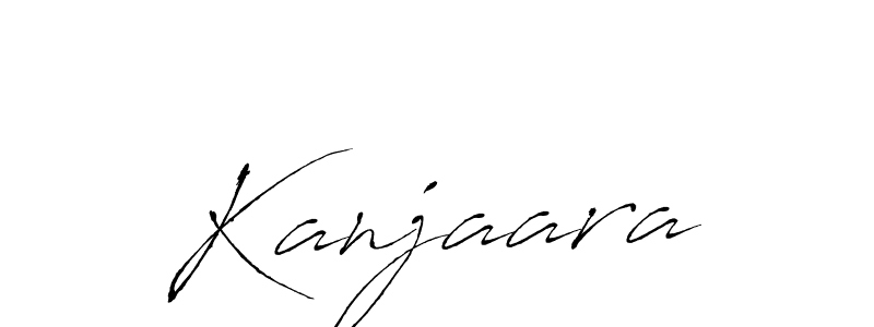 Design your own signature with our free online signature maker. With this signature software, you can create a handwritten (Antro_Vectra) signature for name Kanjaara. Kanjaara signature style 6 images and pictures png