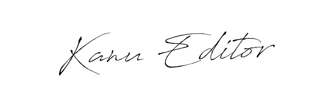 Also we have Kanu Editor name is the best signature style. Create professional handwritten signature collection using Antro_Vectra autograph style. Kanu Editor signature style 6 images and pictures png