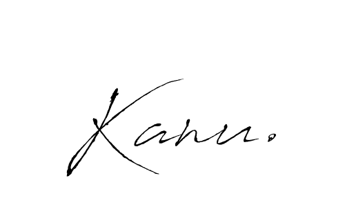 Use a signature maker to create a handwritten signature online. With this signature software, you can design (Antro_Vectra) your own signature for name Kanu.. Kanu. signature style 6 images and pictures png