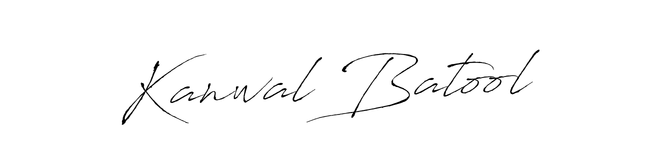 Create a beautiful signature design for name Kanwal Batool. With this signature (Antro_Vectra) fonts, you can make a handwritten signature for free. Kanwal Batool signature style 6 images and pictures png