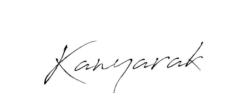 Design your own signature with our free online signature maker. With this signature software, you can create a handwritten (Antro_Vectra) signature for name Kanyarak. Kanyarak signature style 6 images and pictures png