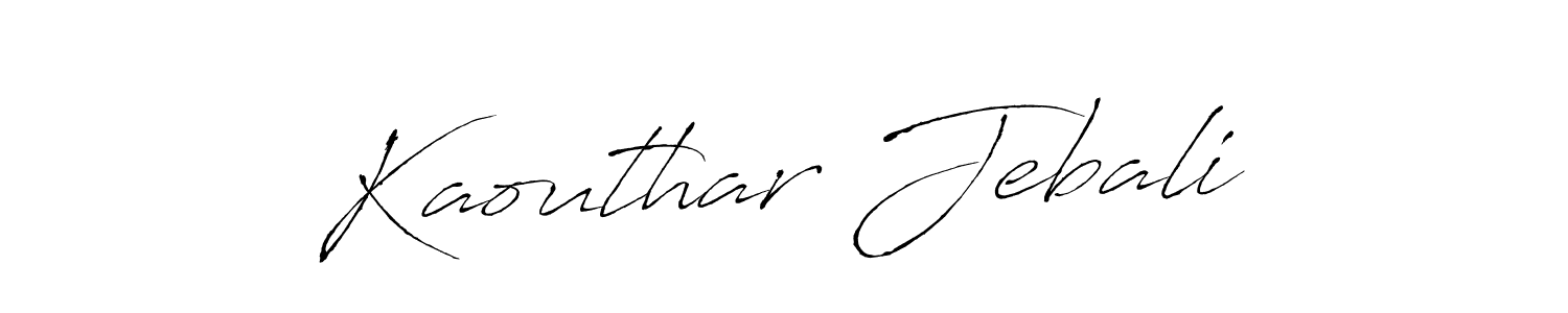 How to make Kaouthar Jebali signature? Antro_Vectra is a professional autograph style. Create handwritten signature for Kaouthar Jebali name. Kaouthar Jebali signature style 6 images and pictures png