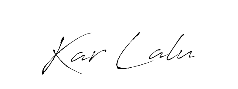 Use a signature maker to create a handwritten signature online. With this signature software, you can design (Antro_Vectra) your own signature for name Kar Lalu. Kar Lalu signature style 6 images and pictures png