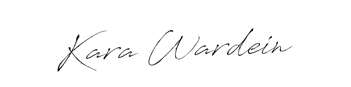 Kara Wardein stylish signature style. Best Handwritten Sign (Antro_Vectra) for my name. Handwritten Signature Collection Ideas for my name Kara Wardein. Kara Wardein signature style 6 images and pictures png