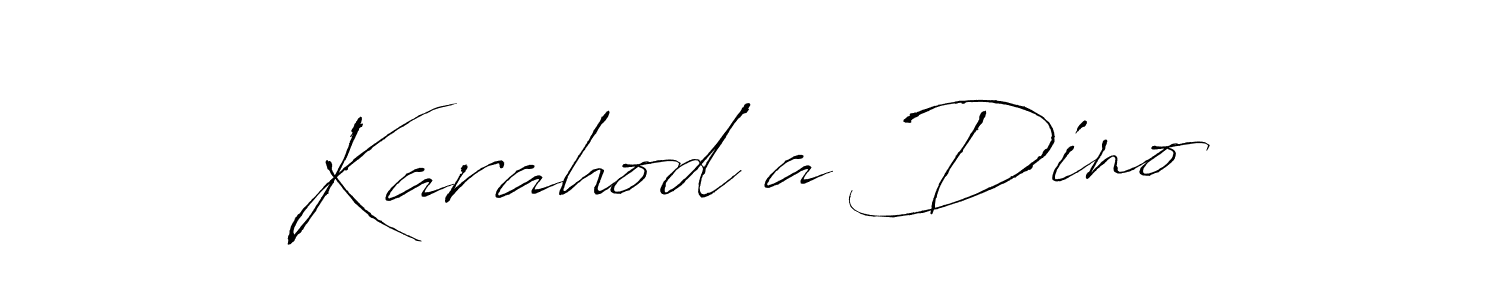 Make a beautiful signature design for name Karahodža Dino. With this signature (Antro_Vectra) style, you can create a handwritten signature for free. Karahodža Dino signature style 6 images and pictures png