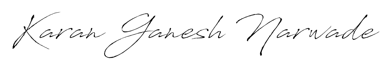 Turn your name Karan Ganesh Narwade into a signature brand with Antro_Vectra styling. Download in standard PNG or transparent format anytime. Karan Ganesh Narwade signature style 6 images and pictures png