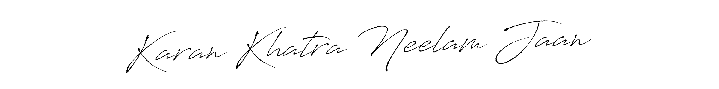 Make a beautiful signature design for name Karan Khatra Neelam Jaan. Use this online signature maker to create a handwritten signature for free. Karan Khatra Neelam Jaan signature style 6 images and pictures png