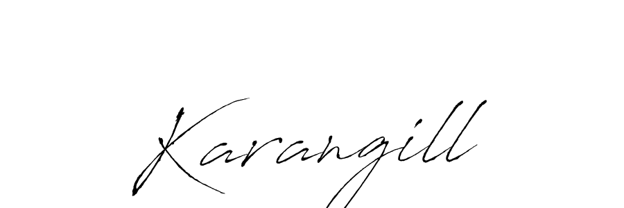 Also we have Karangill name is the best signature style. Create professional handwritten signature collection using Antro_Vectra autograph style. Karangill signature style 6 images and pictures png