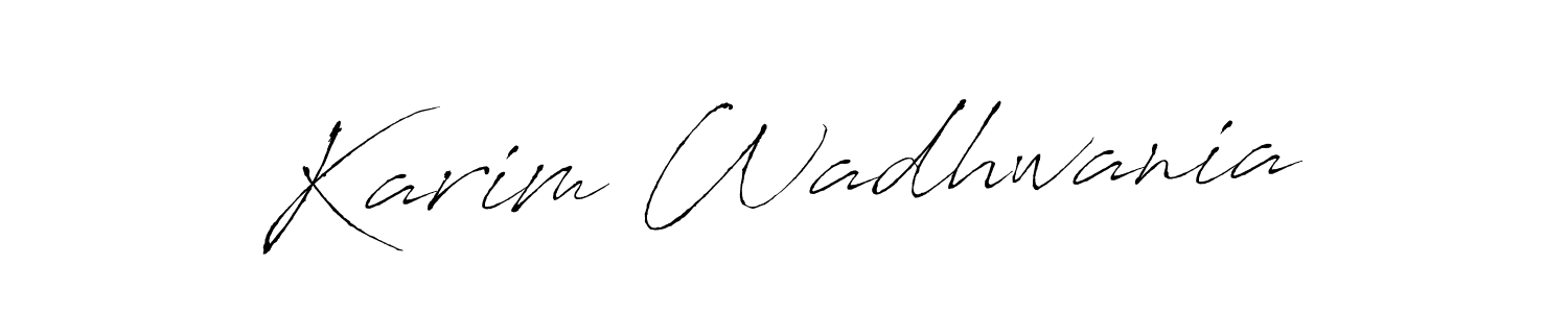 How to make Karim Wadhwania signature? Antro_Vectra is a professional autograph style. Create handwritten signature for Karim Wadhwania name. Karim Wadhwania signature style 6 images and pictures png