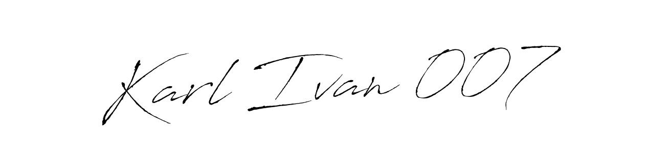 Make a beautiful signature design for name Karl Ivan 007. With this signature (Antro_Vectra) style, you can create a handwritten signature for free. Karl Ivan 007 signature style 6 images and pictures png