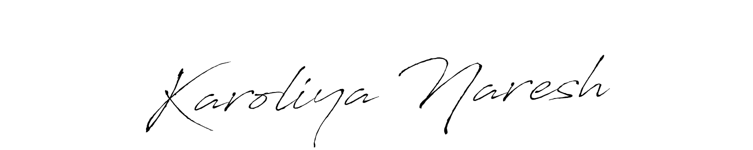 Design your own signature with our free online signature maker. With this signature software, you can create a handwritten (Antro_Vectra) signature for name Karoliya Naresh. Karoliya Naresh signature style 6 images and pictures png