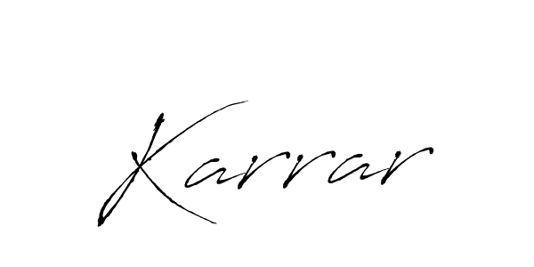 Use a signature maker to create a handwritten signature online. With this signature software, you can design (Antro_Vectra) your own signature for name Karrar. Karrar signature style 6 images and pictures png