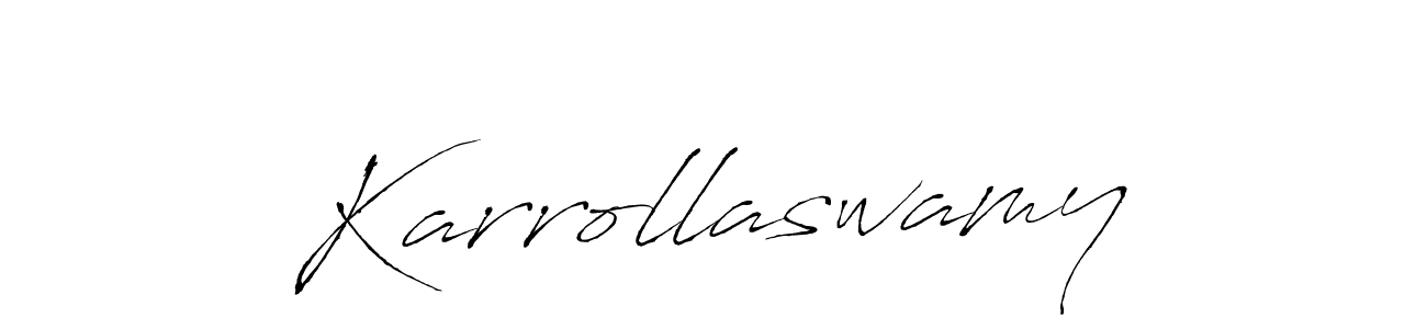 You should practise on your own different ways (Antro_Vectra) to write your name (Karrollaswamy) in signature. don't let someone else do it for you. Karrollaswamy signature style 6 images and pictures png