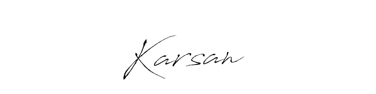 Once you've used our free online signature maker to create your best signature Antro_Vectra style, it's time to enjoy all of the benefits that Karsan❤️ name signing documents. Karsan❤️ signature style 6 images and pictures png