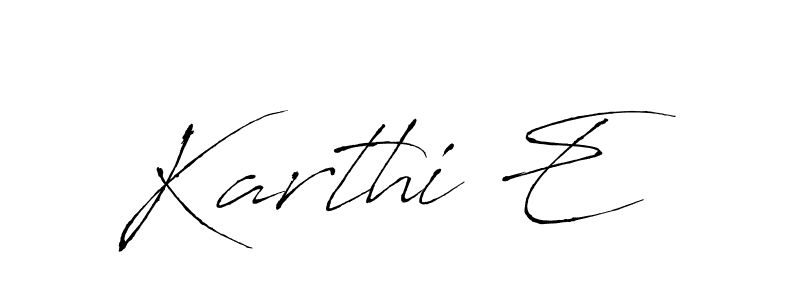 You should practise on your own different ways (Antro_Vectra) to write your name (Karthi E) in signature. don't let someone else do it for you. Karthi E signature style 6 images and pictures png