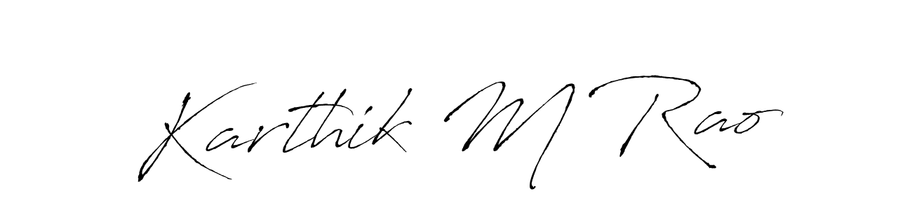 Make a beautiful signature design for name Karthik M Rao. With this signature (Antro_Vectra) style, you can create a handwritten signature for free. Karthik M Rao signature style 6 images and pictures png