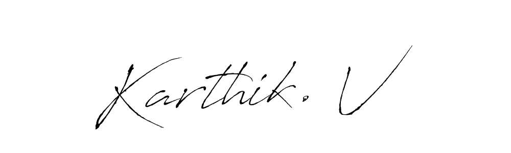 Also You can easily find your signature by using the search form. We will create Karthik. V name handwritten signature images for you free of cost using Antro_Vectra sign style. Karthik. V signature style 6 images and pictures png