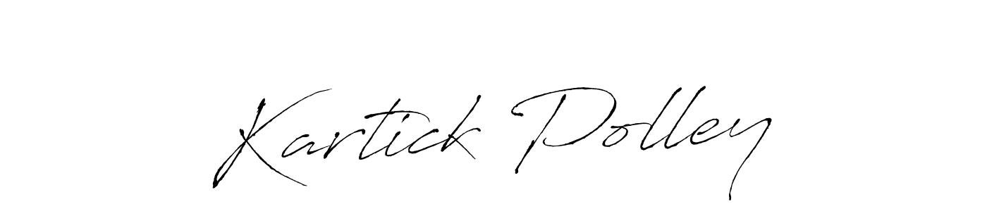 Create a beautiful signature design for name Kartick Polley. With this signature (Antro_Vectra) fonts, you can make a handwritten signature for free. Kartick Polley signature style 6 images and pictures png