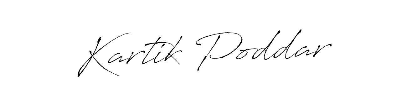 Make a short Kartik Poddar signature style. Manage your documents anywhere anytime using Antro_Vectra. Create and add eSignatures, submit forms, share and send files easily. Kartik Poddar signature style 6 images and pictures png